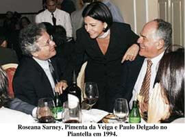 Roseana Sarney, Pimenta da Veiga e Paulo Delgado no Piantella em 1994.